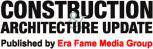 Construction & Architecture Update